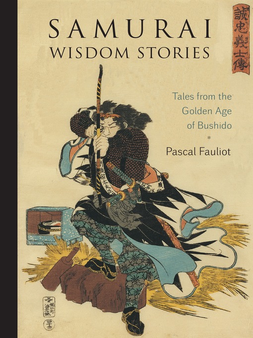 Title details for Samurai Wisdom Stories by Pascal Fauliot - Available